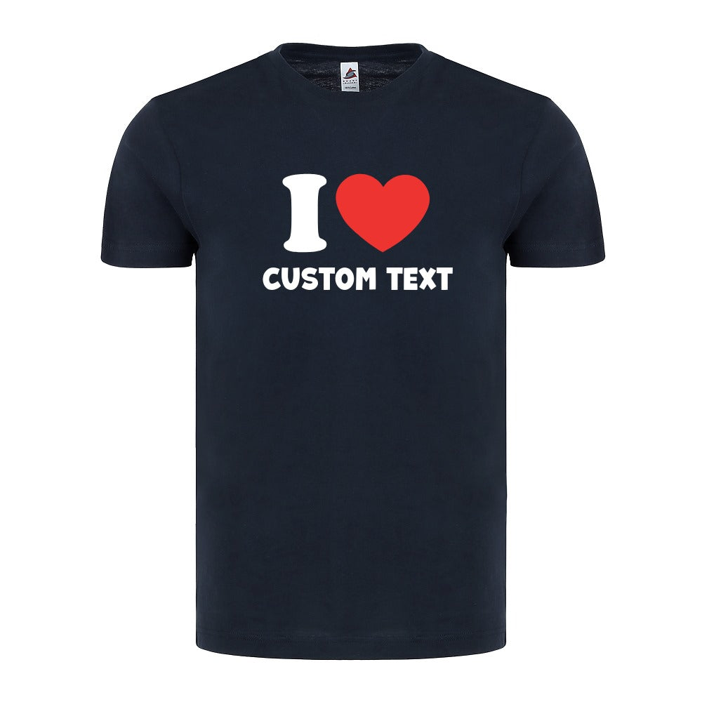 I Love Custom Shirt Personalized I Love T-Shirt Valentines Day Gift