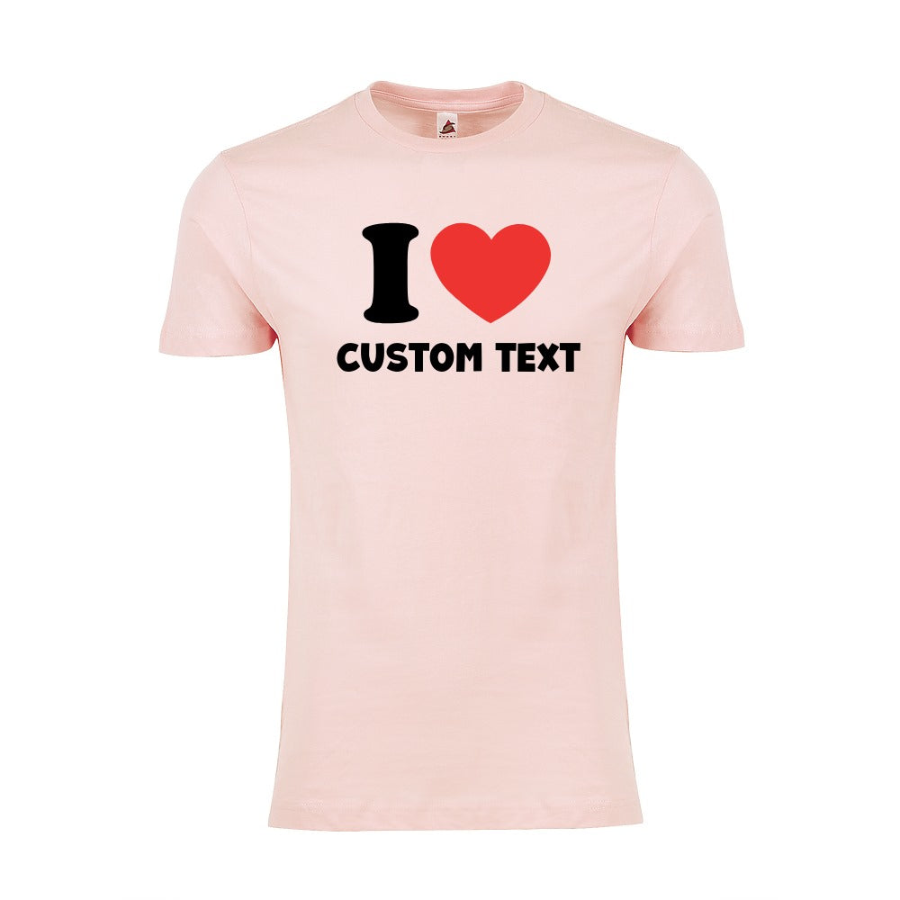 I Love Custom Shirt Personalized I Love T-Shirt Valentines Day Gift