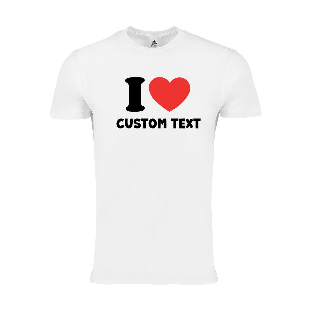 I Love Custom Shirt Personalized I Love T-Shirt Valentines Day Gift