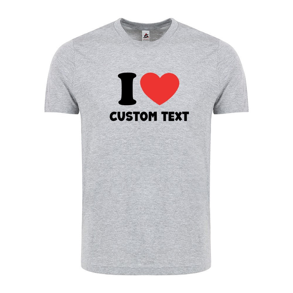 I Love Custom Shirt Personalized I Love T-Shirt Valentines Day Gift