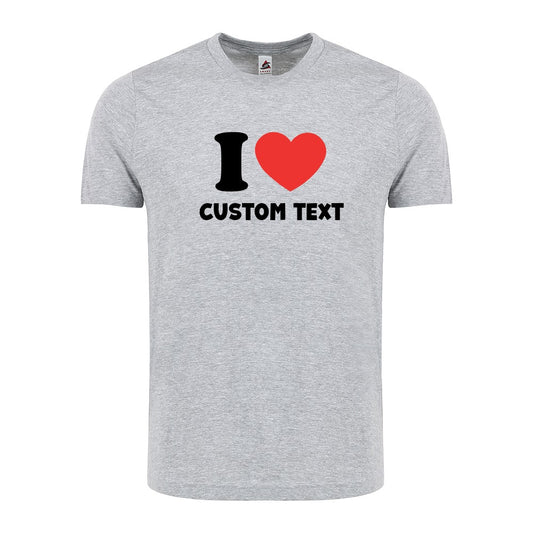 I Love Custom Shirt Personalized I Love T-Shirt Valentines Day Gift