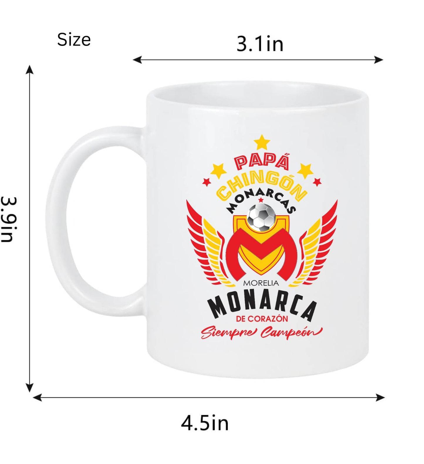 Morelia Soccer Fan Coffee Mug – Papá Chingón Design – Monarca de Corazón, Siempre Campeón – 11 oz White Ceramic Cup