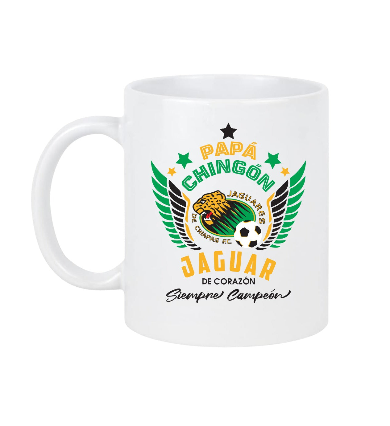 Jaguares Soccer Fan Coffee Mug – Papá Chingón Design – Jaguar de Corazón, Siempre Campeón – 11 oz White Ceramic Cup