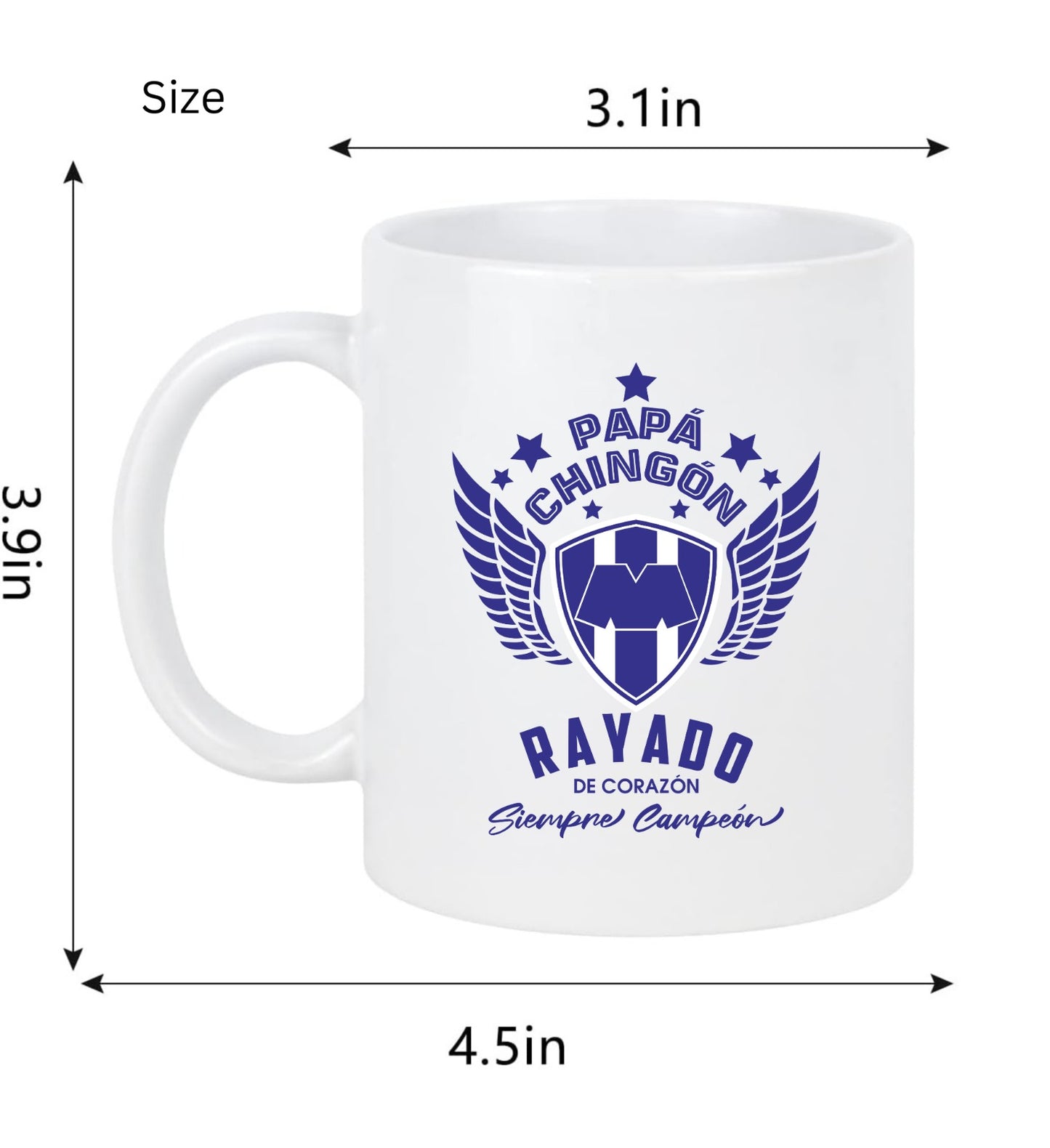 Monterrey Soccer Fan Coffee Mug – Papá Chingón Design – Rayado de Corazón, Siempre Campeón – 11 oz White Ceramic Cup