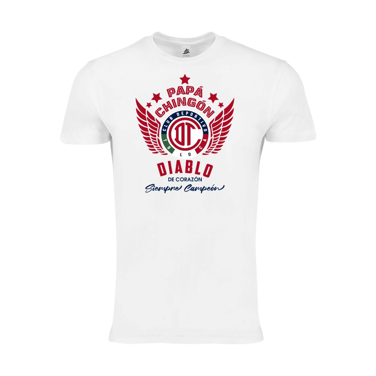 Toluca Papá Chingón T-Shirt – Diablo de Corazón, Siempre Campeón Soccer Fan Tee for Men