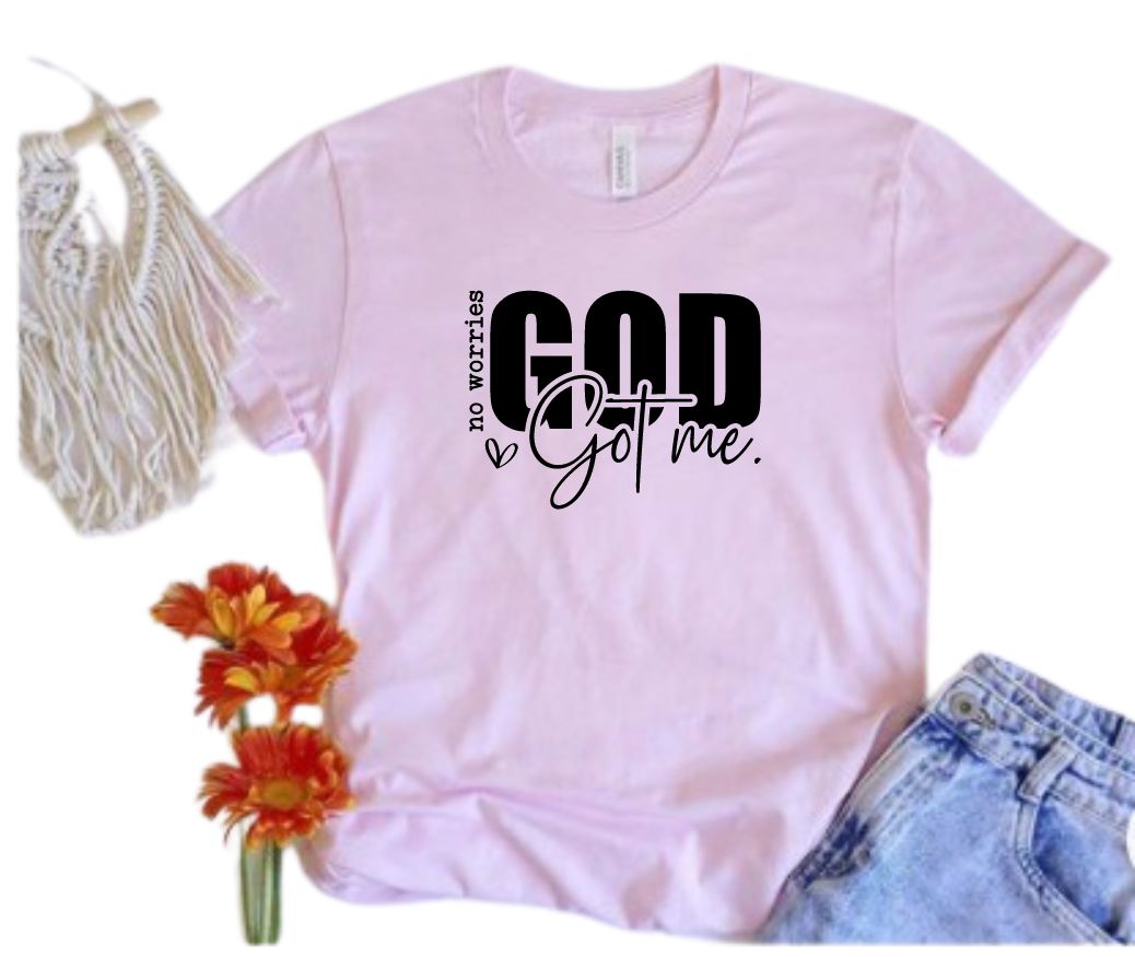 "No Worries God Got Me" Adult Unisex Short Sleeve Cotton T-Shirt Christian Gifts