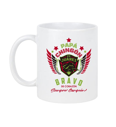 Juárez Soccer Fan Coffee Mug – Papá Chingón Design – Bravo de Corazón, Siempre Campeón – 11 oz White Ceramic Cup