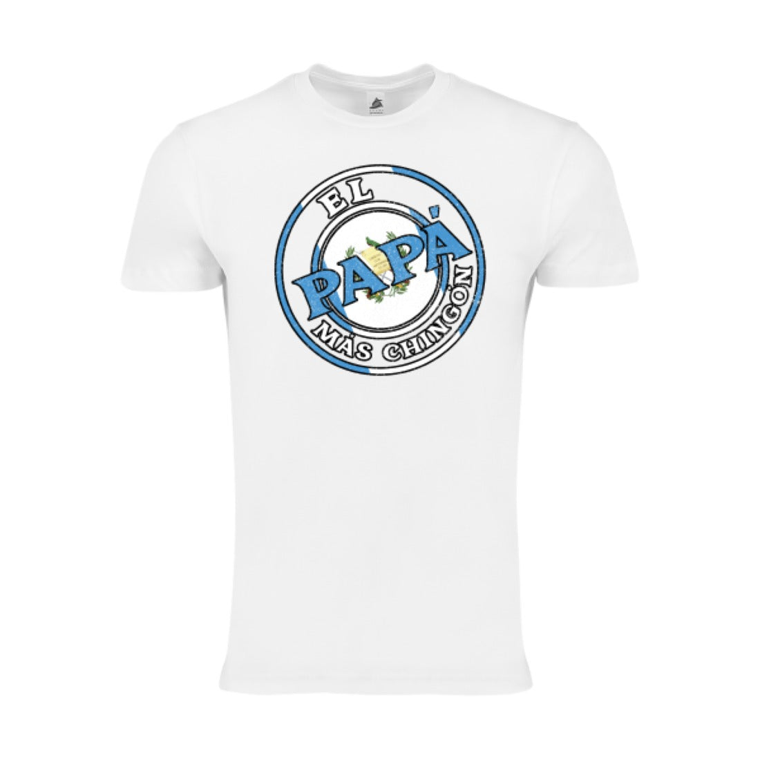 El Papa Mas Chingon Guatemalan Dad Husband Guatemala Gifts T-Shirt