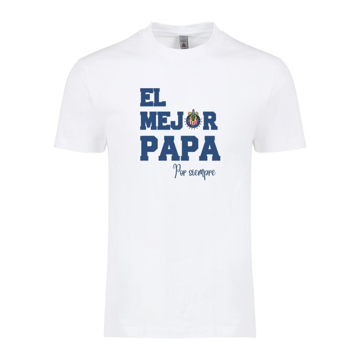 Chivas El Mejor Papá Por Siempre T-Shirt